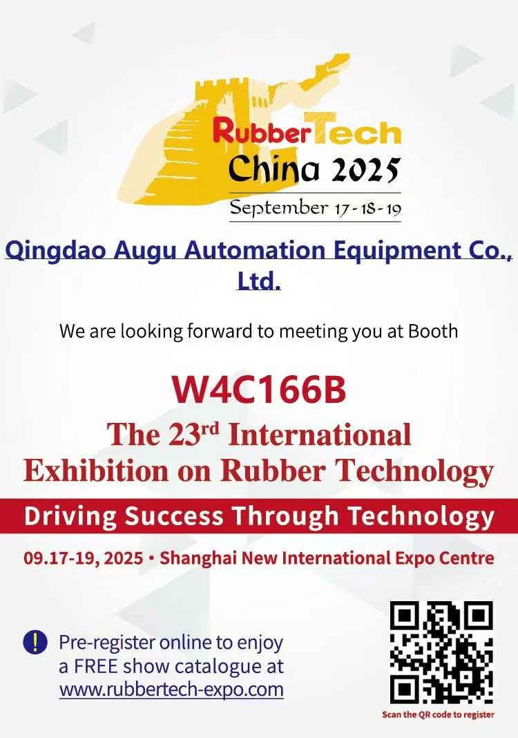 AugU Automation vás zve do roku 2025 Rubbertech China